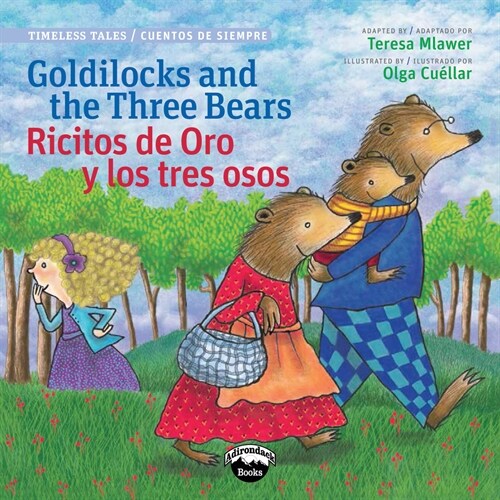 Goldilocks & the 3 Bears/Ricit (Hardcover)