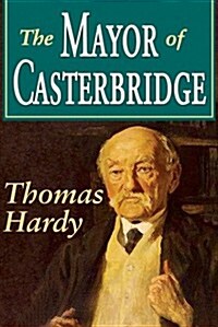 The Mayor of Casterbridge (Hardcover, Large Print)