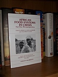 African Food Systems in Crisis: Part One: Microperspectives (Paperback)