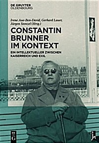 Constantin Brunner Im Kontext (Hardcover)