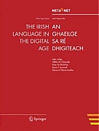 The Irish Language in the Digital Age (Paperback, 2012)