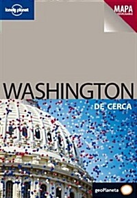 Lonely Planet Washington De Cerca (Paperback)