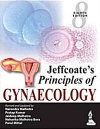 Jeffcoates Principles of Gynaecology (Hardcover, 8, Revised)