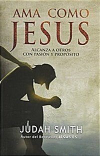 Ama Como Jesus (Paperback)