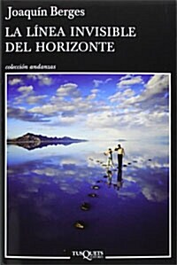 La linea invisible del horizonte (Paperback )