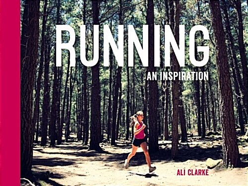 Running : An Inspiration (Hardcover)