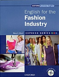 Express Series: English for the Fashion Industry : A Short, Specialist English Course (Package)