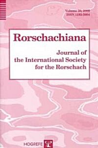 Rorschachiana: Vol 30: Journal of the International Society for the Rorschach (Hardcover)