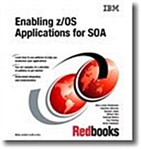 Enabling Z/Os Applications for Soa (Paperback)