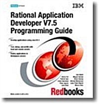 Rational Application Developer V7.5 Programming Guide (Paperback)