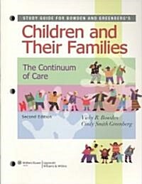 Children and Their Families (Paperback, 2nd, Study Guide)