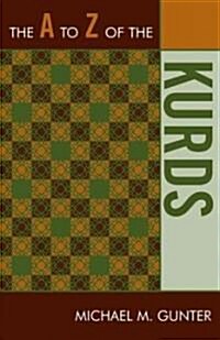 The A to Z of the Kurds (Paperback)