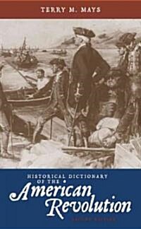 Historical Dictionary of the American Revolution (Hardcover, 2)