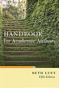 Handbook for Academic Authors (Paperback, 5 Revised edition)
