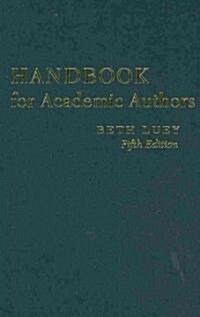 Handbook for Academic Authors (Hardcover, 5 Revised edition)