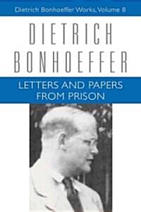 Letters and Papers from Prison (Hardcover)
