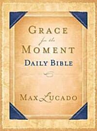 Grace for the Moment Daily Bible-NCV (Paperback)