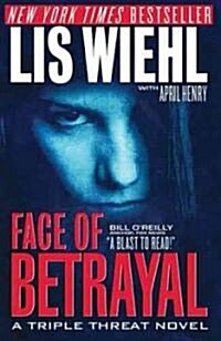 Face of Betrayal (Paperback)