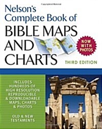 Nelsons Complete Book of Bible Maps and Charts (Paperback, 3)