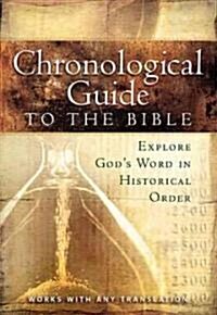 The Chronological Guide to Bible (Paperback)