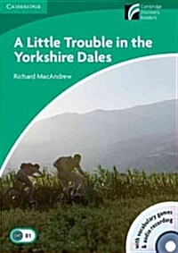 A Little Trouble in the Yorkshire Dales Level 3 Lower-Intermediate Book and Audio CD [With CDROM] (Hardcover)