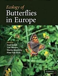 Ecology of Butterflies in Europe (Hardcover)