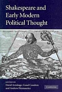 Shakespeare and Early Modern Political Thought (Hardcover)