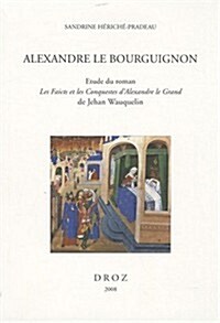 Alexandre Le Bourguignon (Paperback)