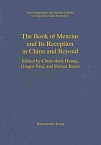 The Book of Mencius and Its Reception in China and Beyond (Paperback)