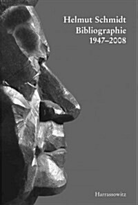 Helmut Schmidt-bibliographie 1947-2008 (Hardcover)