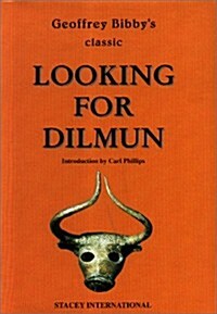 Looking for Dilmun (Hardcover)