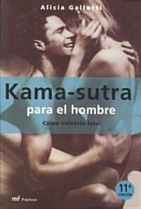 Kama-sutra para el hombre/ Kamasutra for Men (Paperback, 11th)