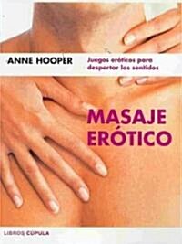 Masaje erotico / Erotic Massage (Paperback)