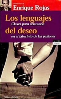 Los lenguajes del deseo/ The Languages of Desire (Paperback)