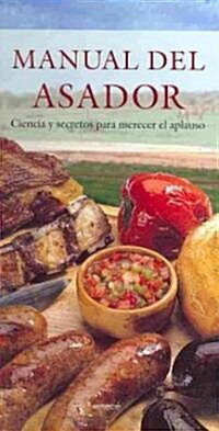 Manual del asador/ Barbaque Guide (Hardcover, Spiral)