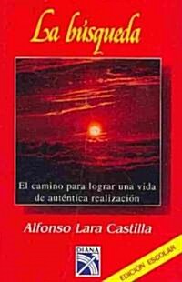 La busqueda/ The Search (Paperback)