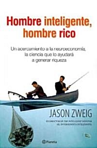 Hombre inteligente, hombre rico/ Intelligent Men, Rich Men (Paperback)