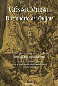 Diccionario del Quijote/ Dictionary of Quixote (Paperback)