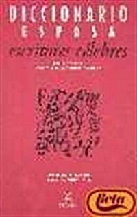 Diccionario Espasa escritores celebres / Famous Writers Espasa Dictionary (Paperback)