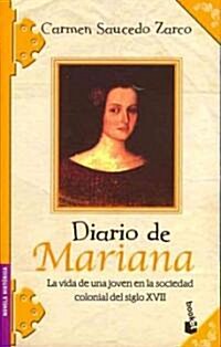 Diario de Mariana/ Marianas Diary (Paperback)