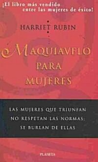 Maquiavelo para mujeres/ Maquiavelo for Women (Paperback)