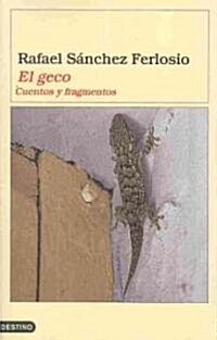 El geco/ The Geco (Paperback)