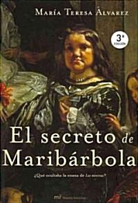 El secreto de Maribarbola/ The secret of Maribarbola (Hardcover, 3rd)