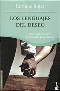Los lenguajes del deseo / The Language of Desire (Paperback)