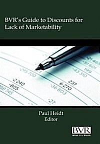 Bvrs Guide to Discounts for Lack of Marketability 2009 (Hardcover)