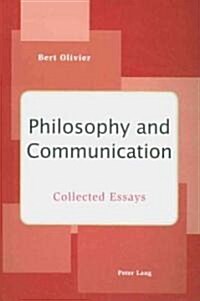 Philosophy and Communication: Collected Essays (Paperback)