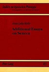 Additional Essays on Seneca (Paperback, Multilingual)