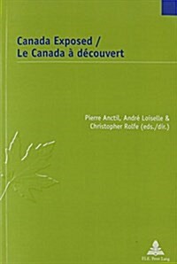 Canada Exposed (Paperback)