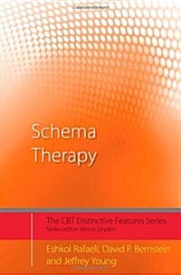 Schema Therapy : Distinctive Features (Hardcover)