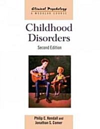Childhood Disorders : Second Edition (Hardcover, 2 ed)